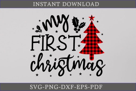 Download My First Christmas SVG File - Premium Resources